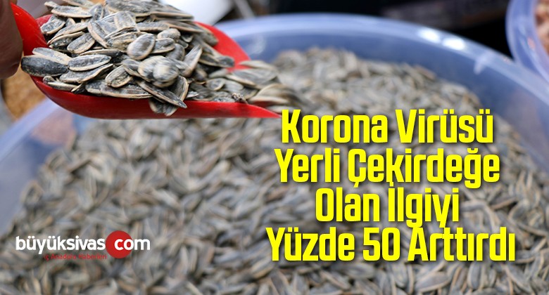 Korona Virüsü Yerli Çekirdeğe Olan İlgiyi Yüzde 50 Arttırdı