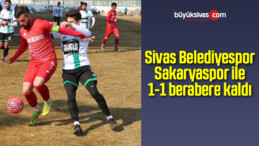 Sivas Belediyespor Sakaryaspor ile 1-1 berabere kaldı