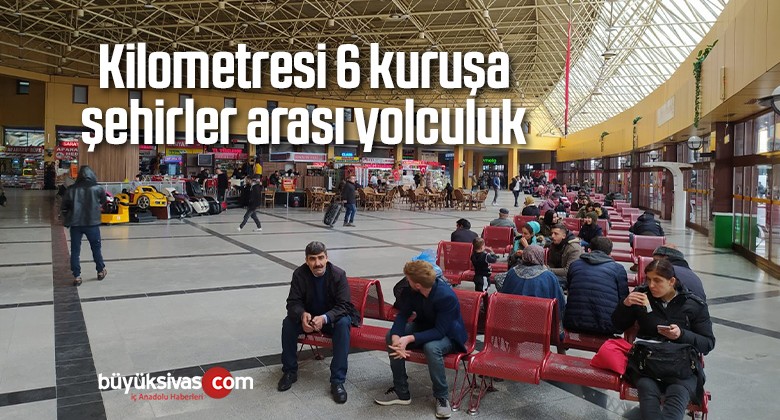 Kilometresi 6 kuruşa şehirler arası yolculuk