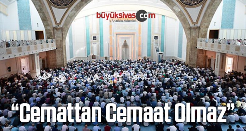 “Cemattan Cemaat Olmaz – 2”