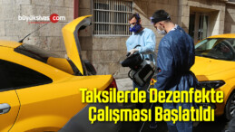 Taksilerde Dezenfekte Çalışması Başlatıldı