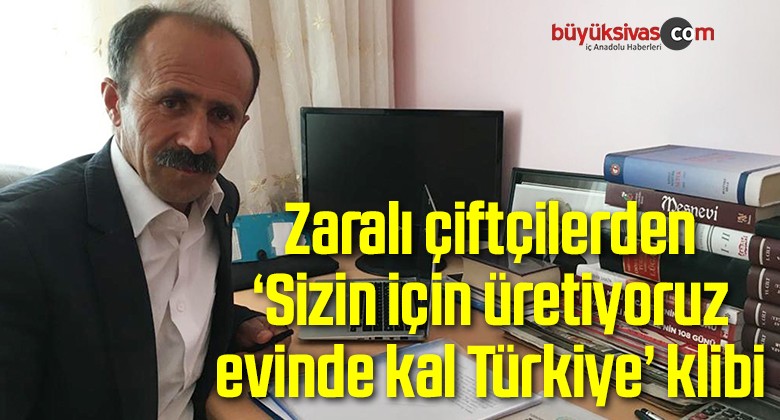 Zaralı çiftçilerden ‘Sizin için üretiyoruz, evinde kal Türkiye’ klibi