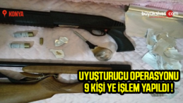 Konya’da uyuşturucu operasyonu