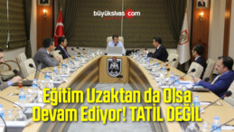 Eğitim Uzaktanda Olsa Devam Ediyor! TATİL DEĞİL