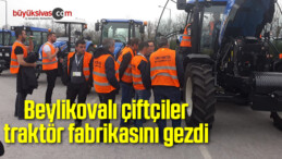 Beylikovalı çiftçiler traktör fabrikasını gezdi