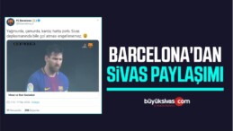 Barcelona’nın Resmi Sosyal Medya Hesabından Sivas Paylaşımı