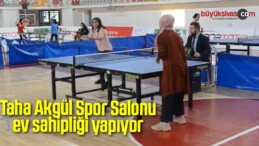 Taha Akgül Spor Salonu ev sahipliği yapıyor