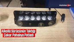 Alkollü Sürücünün Taktığı Çakar Pahalıya Patladı