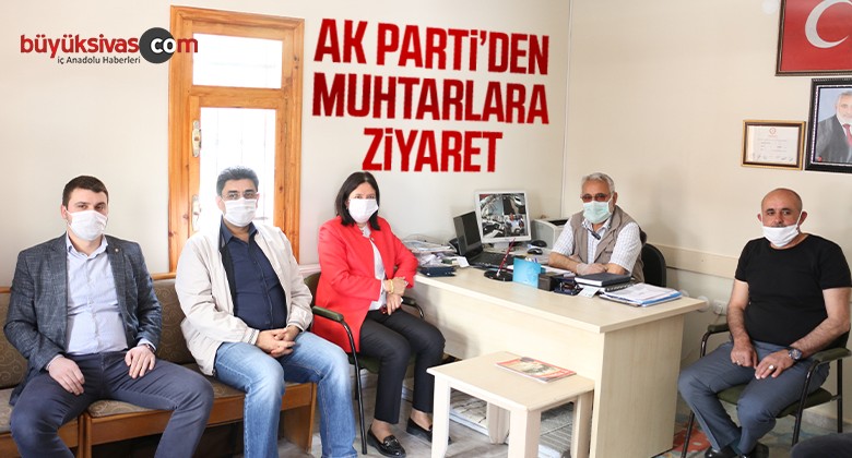 AK Parti’den Muhtarlara Ziyaret