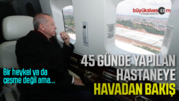 Cumhurbaşkanı Erdoğan, Sancaktepe’deki hastaneyi inceledi