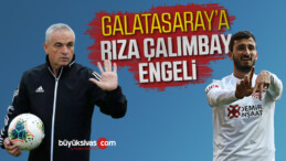 Galatasaray’ın transferine Rıza Çalımbay engeli