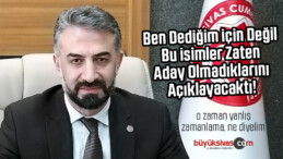 Hakan Yekbaş Dediği için Değil Bu isimler Zaten Aday Olmadıklarını Açıklayacaktı!