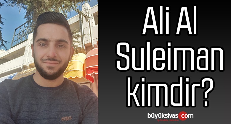 Ali Al Suleiman kimdir?