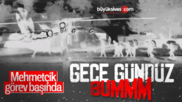 Pençe-Kaplan’ın gece görüntüleri