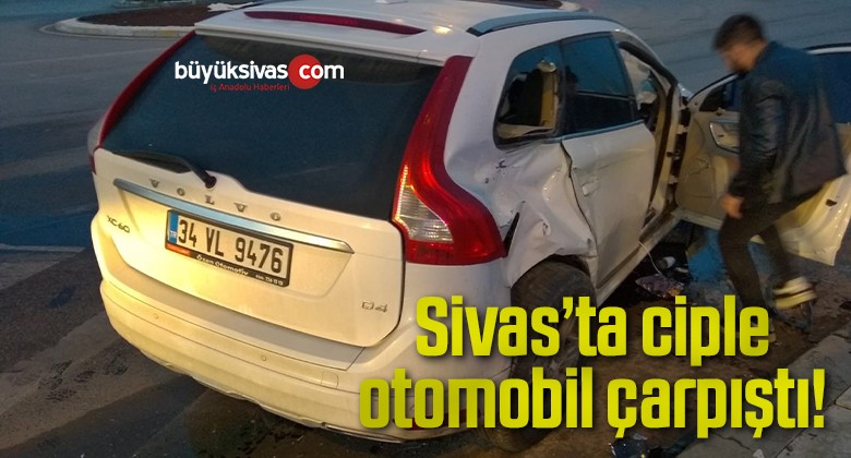 Sivas’ta ciple otomobil çarpıştı: 4 yaralı