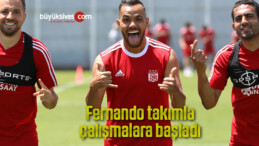 Fernando takımla çalışmalara başladı