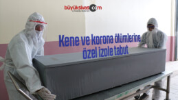 KKKA ve Covid-19 ölümlerine özel izole tabut