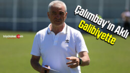 Çalımbay’ın aklı galibiyette