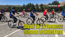 Sivas’ta 15 Temmuz anısına bisiklet turu