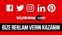 Büyük Sivas’a Reklam Verenler Kazanıyor! Reklam için 05444331555