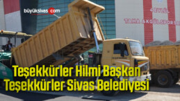 Teşekkürler Hilmi Başkan!