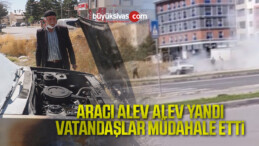 Aracı yanan yaşlı adamın imdadına çevredeki vatandaşlar yetişti