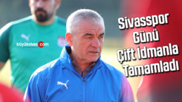 Sivasspor günü çift idmanla tamamladı