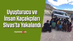 Uyuşturucu ve insan kaçakçıları Jandarma Ekiplerini Geçemedi