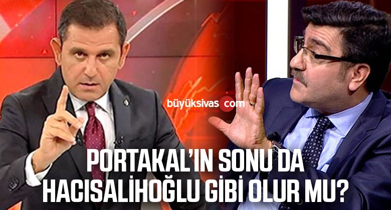 Fatih Portakal ‘ın Sonu da Yaşar Hacısalihoğlu Gibi Olur mu?