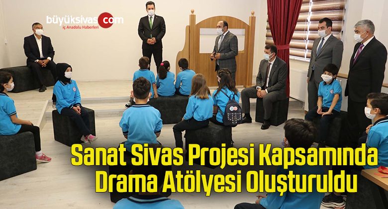 Sanat Sivas Projesi kapsamında Drama Atölyesi oluşturuldu