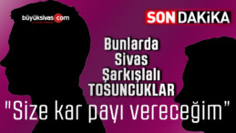 “Size kar payı vereceğim” diyen Sivas Şarkışlalı bir kuyumcu