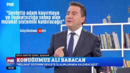 Ali Babacan “Mülakat sistemini devletten kaldıracağız”