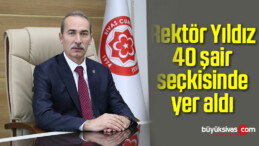 Rektör Yıldız, 40 şair seçkisinde yer aldı