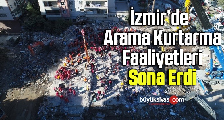 İzmir depreminde arama kurtarma faaliyetleri sona erdi