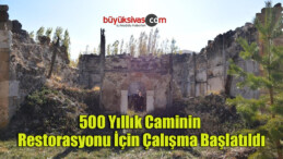 500 yıllık caminin restorasyonu için çalışma başlatıldı