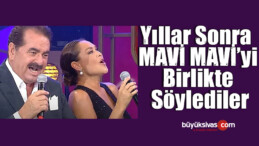 İbrahim Tatlıses ile Hülya Avşar’dan yıllar sonra ‘Mavi Mavi’ düeti