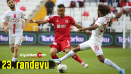 Sivasspor ile Antalyaspor 23. randevuda karşı karşıya geliyor