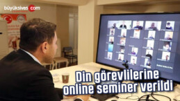 Din görevlilerine online seminer verildi! Artık her şey online