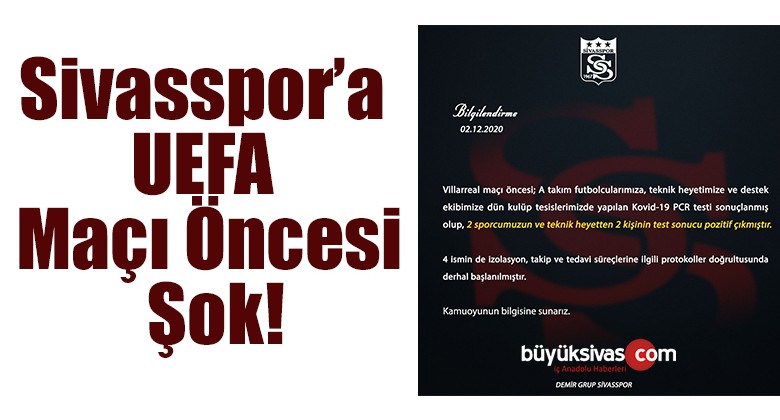 Sivasspor’a UEFA maçı öncesi şok!