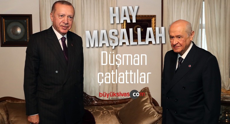 Cumhurbaşkanı Erdoğan ile Bahçeli Yine Düşman Çatlattı