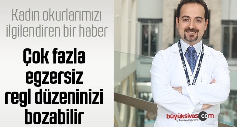 Dikkat! Çok fazla egzersiz regl düzeninizi bozabilir