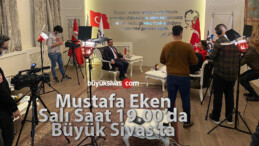 Sivas TSO Başkanı Mustafa Eken 26 Ocak Salı Saat 19.00’da buyuksivas.com’da