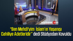 Canlı yayında Mehdi’yim diyen kadın tartışması