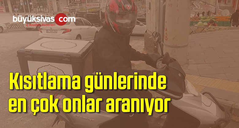 Kısıtlama günlerinde en çok onlar aranıyor