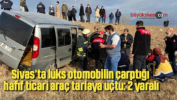 Sivas’ta lüks otomobilin çarptığı hafif ticari araç tarlaya uçtu: 2 yaralı