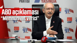 CHP Genel Başkanı Kemal Kılıçdaroğlu “memnuniyet verici”
