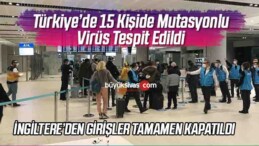 Fahrettin Koca: 15 kişide mutasyonlu virüs tespit edildi