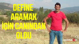 Define İçin Canından Oldu