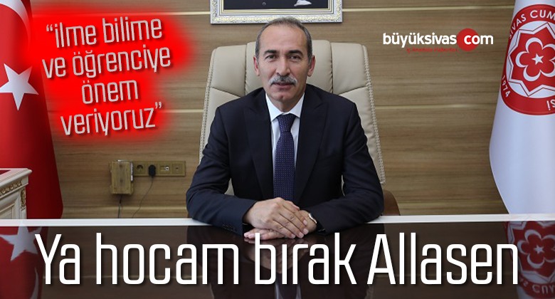 Rektör Alim Yıldız “ilme bilime ve öğrenciye önem veriyoruz” dedi de!