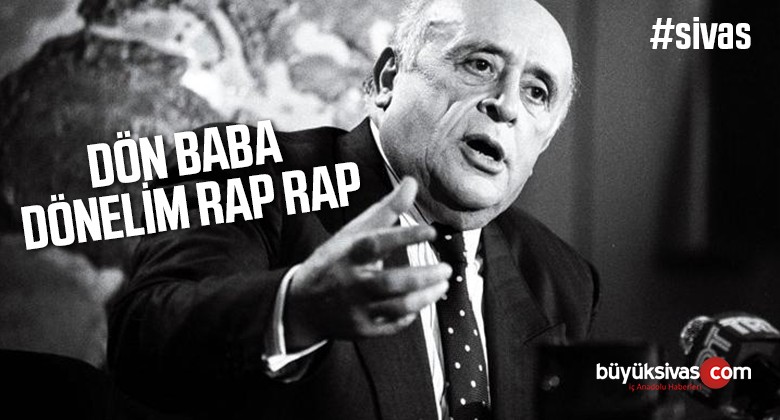 “Dön Baba dönelim rap rap” Doğruyol Partisi sahalara iniyor